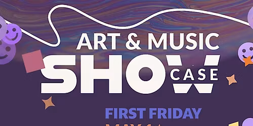First Friday Artist Showcase