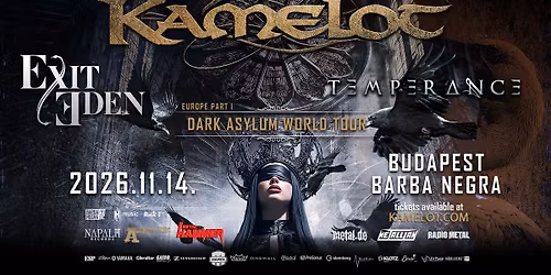 KAMELOT I Exit Eden I Temperance - Budapest, Barba Negra