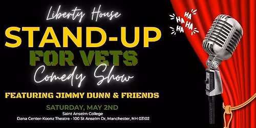 Liberty House's Stand-Up For Vets Comedy Show
