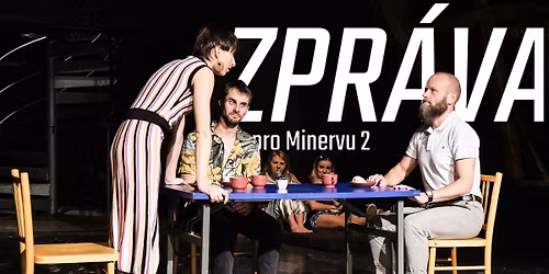 \ud83c\udfadKROBOT | SM\u00c9KAL: ZPR\u00c1VA PRO MINERVU 2 ve Vset\u00edn\u011b! 