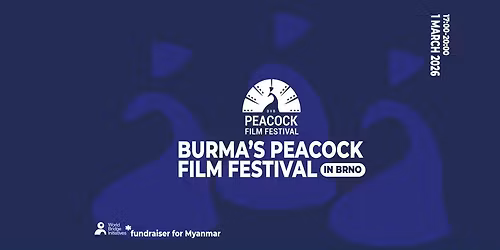 Burma's Peacock Film Festival in Brno