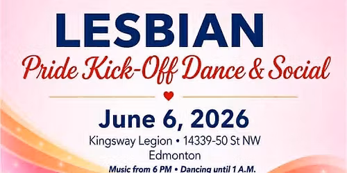 Lesbian Pride Kick-Off Dance & Social