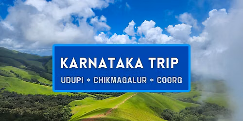 Karnataka Budget Trip - Udupi, Chikmagalur, Coorg - Cost Sharing