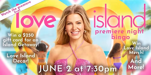 Love Island US Premiere Night Bingo at the Brit!