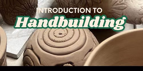 Introdcution to Handbuilding - June 