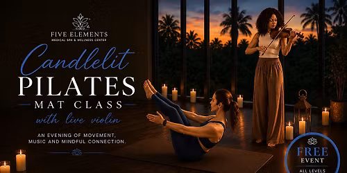 Pilates by Candlelight with Live Violin!
