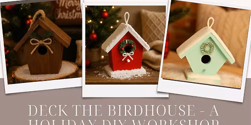 Deck The Birdhouse