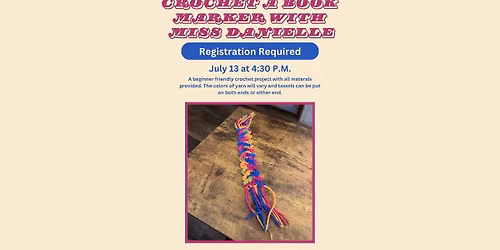 Crochet a Book Marker with Miss Danielle