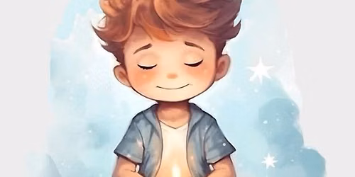 Shared Stillness - Parent\/Child Meditation (Ages 5-11)