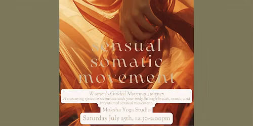 Sensual Somatic Movement Workshop