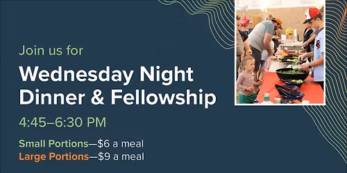 Wednesday Night Dinner and Fellowship