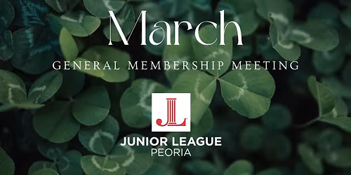 Junior League General Membership Meeting