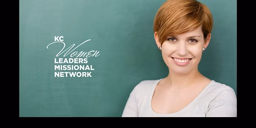 October 5 KC Women Leaders Missional Network Luncheon
