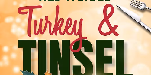 Turkey & Tinsel With Buble