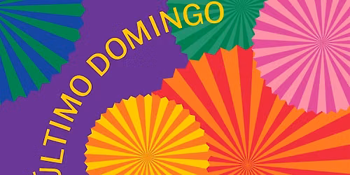 Ultimo Domingo (First Sunday)