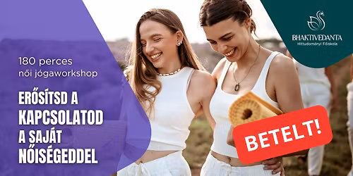 BETELT! F\u00f3kuszban a ciklus \u2013 N\u0151napi j\u00f3ga workshop