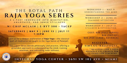 The Royal Path: Raja Yoga Meditation Workshop