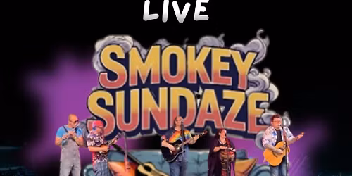 Friday Night Live:Smokey Sundaze