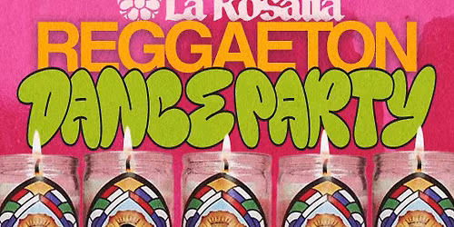 La Rosalia: Reggaeton Dance Party