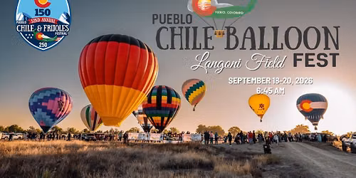 Pueblo Chile Balloon Fest Launch