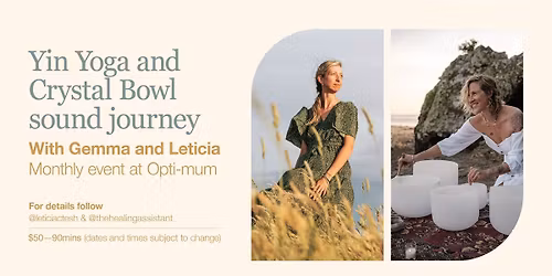 Blue Lotus, Yin Yoga and Crystal Sound Journey.