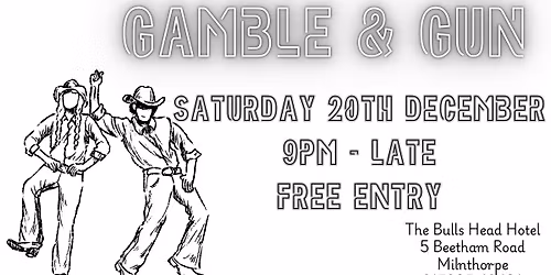 Gamble and Gun Live debut at the Bulls Head