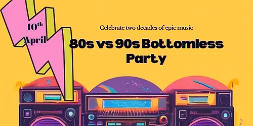 80\u2019s vs 90\u2019s Bottomless Party featuring Emily Clark