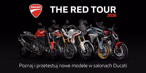 Ducati Liberty Motors Wroc\u0142aw The Red Tour 2026: poznaj i przetestuj nowe modele Ducati