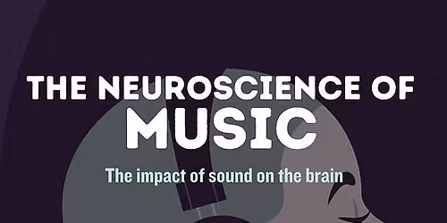 The Neuroscience of Music