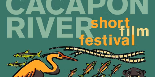 Cacapon River Short Film Festival