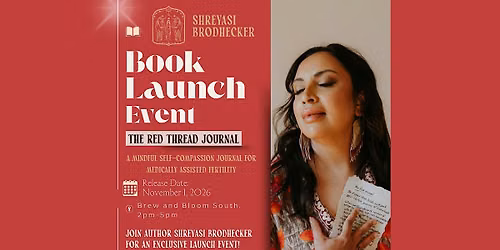The Red Thread Journal Book Launch \u2014 Self-Compassion On Your IVF Journey
