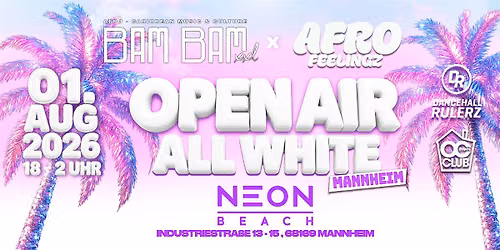 BAM BAM XXL - ALL WHITE OPEN AIR MANNHEIM