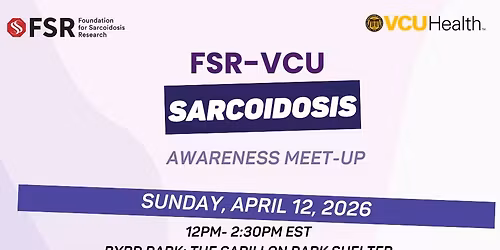 FSR-VCU Sarcoidosis Awareness Meet-Up
