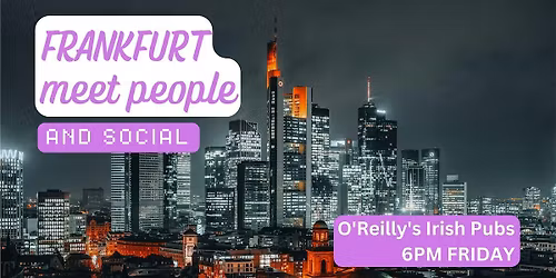 Frankfurt Social and Language Exchange (Make New Friends) \u2728