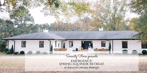 Emergence: Spring Equinox Retreat