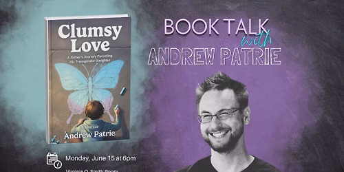 Book Talk with Author Andrew Patrie