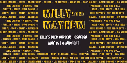 Milly & The Mayhem | Kelly's Beer Gardens in Oshkosh