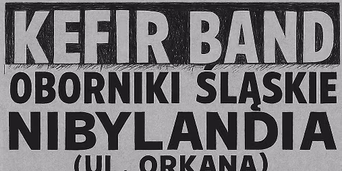 KEFIR BAND w Nibylandii  Oborniki \u015al.