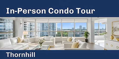 Thornhill Condo Market Tour
