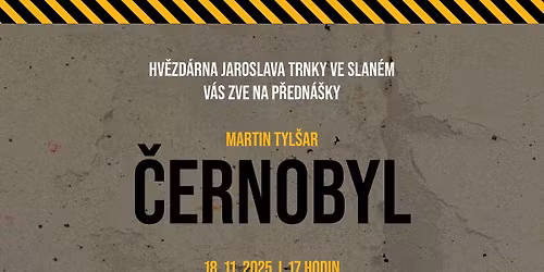 Martin Tyl\u0161ar: \u010cernobyl