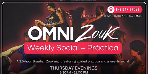 OmniZouk: Oakland\u2019s Weekly Social + Pr\u00e1ctica