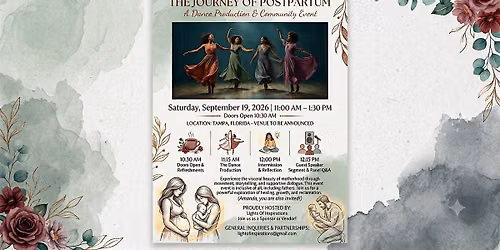 The Journey of Postpartum: An Immersive Production & Wellness Assembly