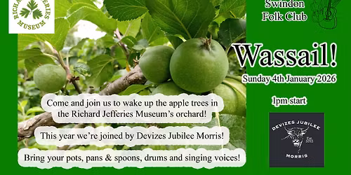 Wassail 2026 at Richard Jefferies Museum
