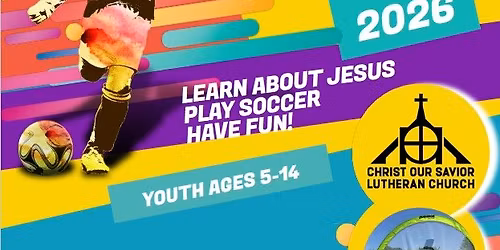 2026 Christ Our Savior Soccer Camp