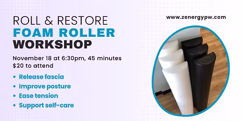 Roll and Restore: Foam Roller Workshop