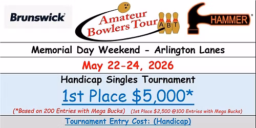 Arlington Lanes, Hcp Singles $5K, May 22-24