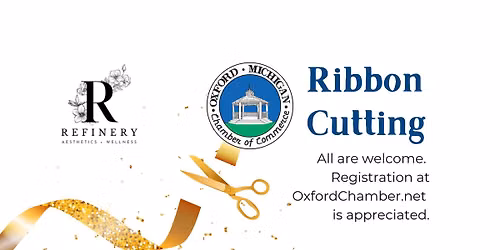Ribbon-Cutting \/ Refinery Aesthetics + Wellness