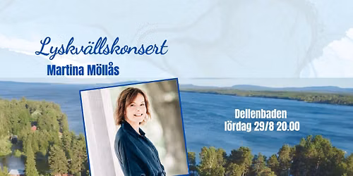 Lyskv\u00e4llskonsert med Martina M\u00f6ll\u00e5s