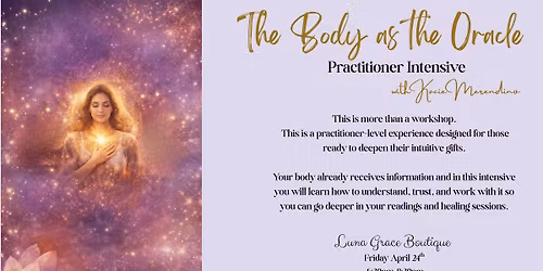 The Body as The Oracle