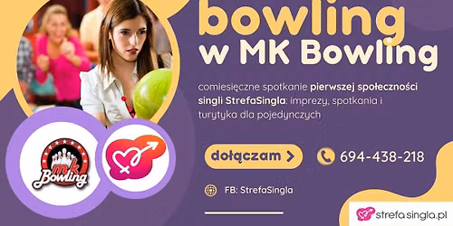 singLOVE spotkania - bowling🎳 i disco🪩 w MK Bowling